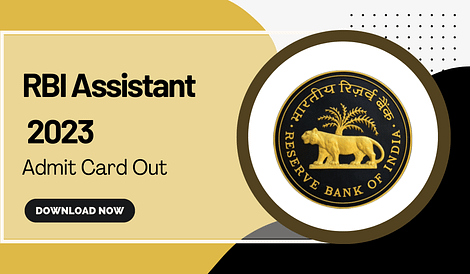 RBI Assistant Admit Card 2023 Out