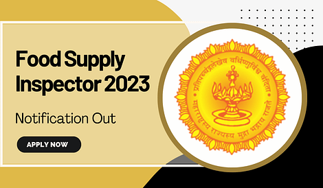 Maharashtra Food Supply Inspector Notification 2023 Out Apply Online